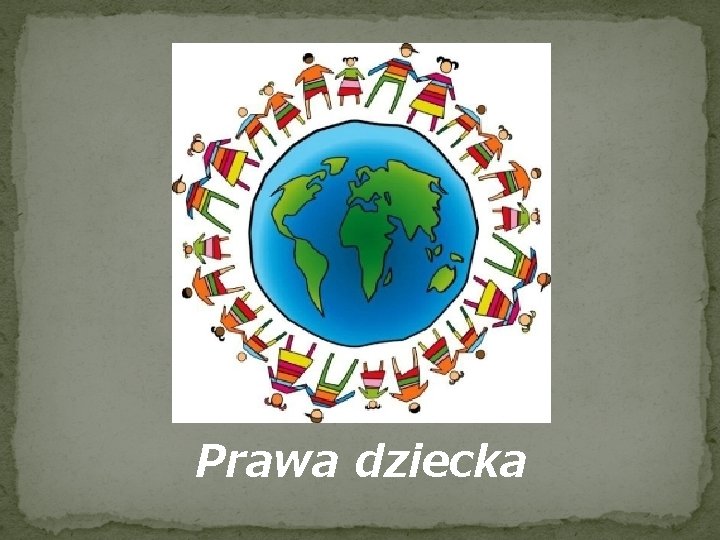 Prawa dziecka 