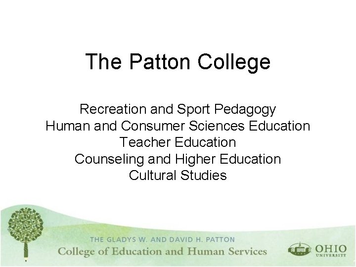 The Patton College Recreation and Sport Pedagogy Human and Consumer Sciences Education Teacher Education
