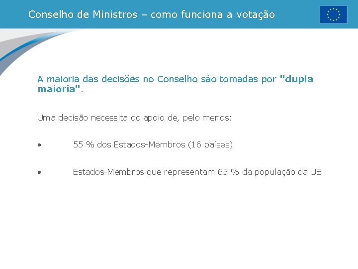 Conselho de Ministros – como funciona a votação A maioria das decisões no Conselho
