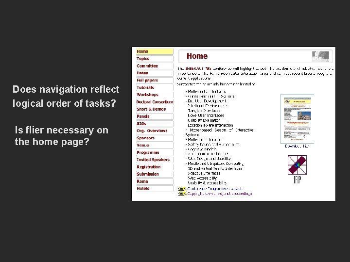 Does navigation reflect logical order of tasks? Is flier necessary on the home page?