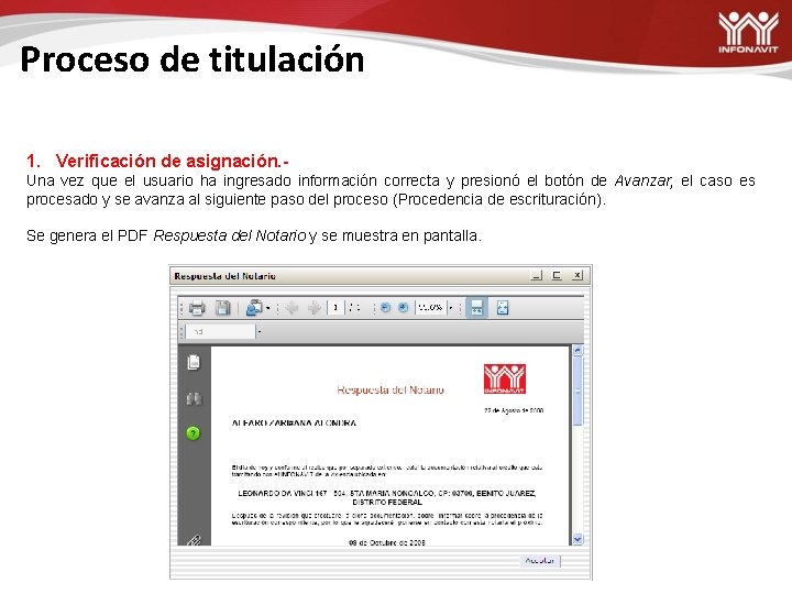 Proceso de titulación 1. Verificación de asignación. Una vez que el usuario ha ingresado