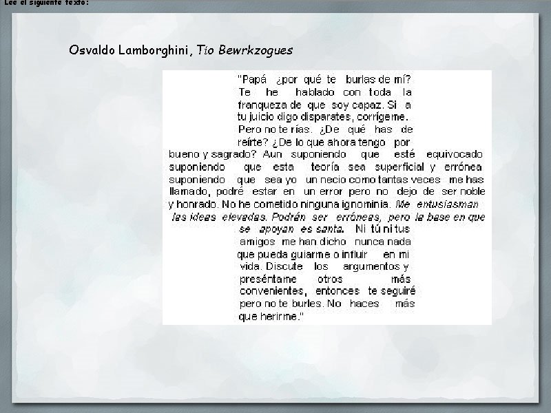 Lee el siguiente texto: Osvaldo Lamborghini, Tío Bewrkzogues 