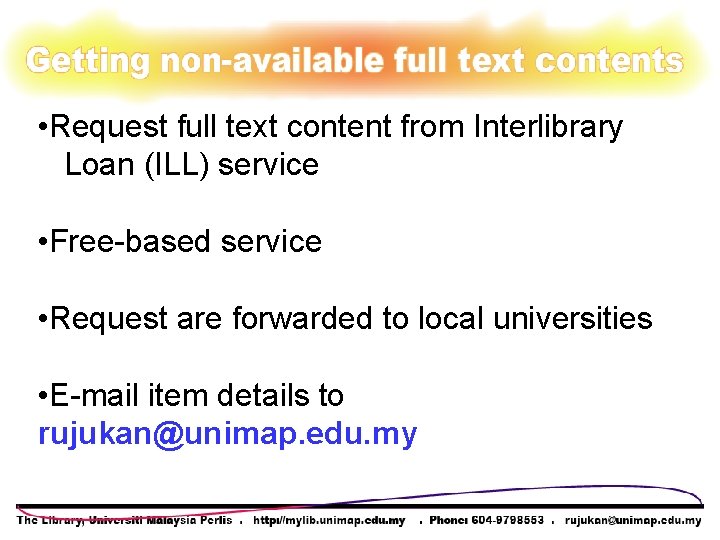 • Request full text content from Interlibrary Loan (ILL) service • Free-based service • Request full text content from Interlibrary Loan (ILL) service • Free-based service