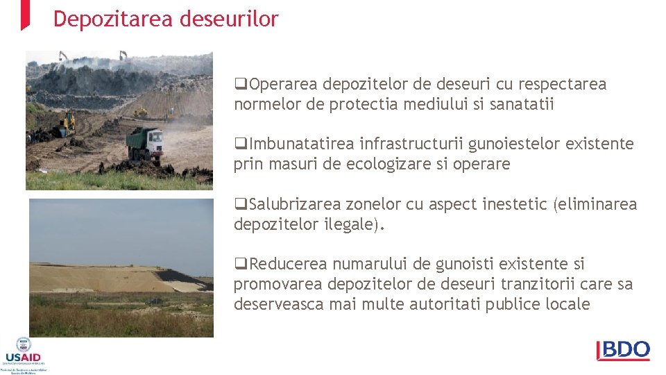 Depozitarea deseurilor q. Operarea depozitelor de deseuri cu respectarea normelor de protectia mediului si