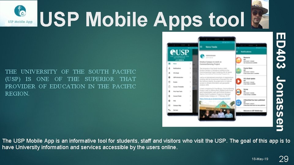 USP Mobile Apps tool ED 403 Jonassen THE UNIVERSITY OF THE SOUTH PACIFIC (USP)