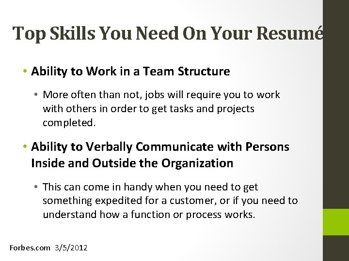 Top Skills You Need On Your Resumé • Ability to Work in a Team