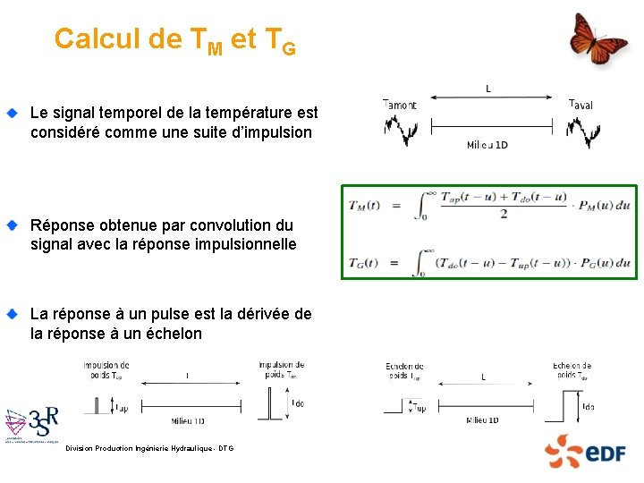 Calcul de TM et TG Le signal temporel de la température est considéré comme
