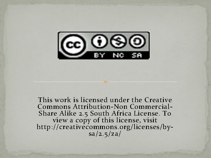 This work is licensed under the Creative Commons Attribution-Non Commercial. Share Alike 2. 5