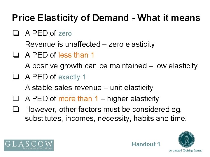 Price Elasticity of Demand - What it means q A PED of zero Revenue