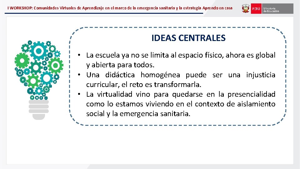 I WORKSHOP: Comunidades Virtuales de Aprendizaje en el marco de la emergencia sanitaria y