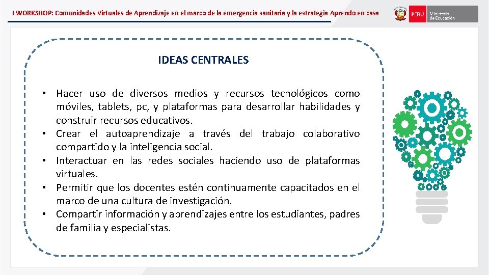 I WORKSHOP: Comunidades Virtuales de Aprendizaje en el marco de la emergencia sanitaria y