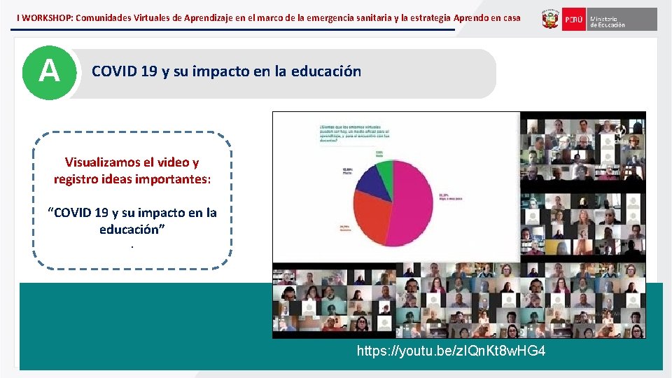 I WORKSHOP: Comunidades Virtuales de Aprendizaje en el marco de la emergencia sanitaria y