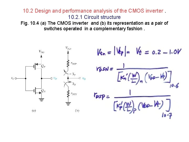 10. 2 Design and performance analysis of the CMOS inverter. 10. 2. 1 Circuit