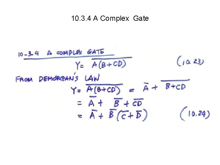 10. 3. 4 A Complex Gate 