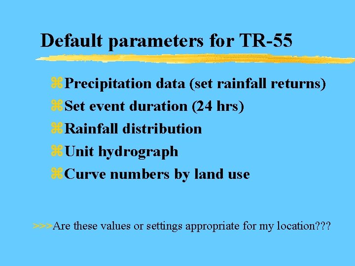 Generating Model Input With Gis Z The Key