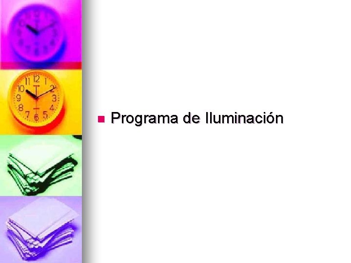 n Programa de Iluminación 