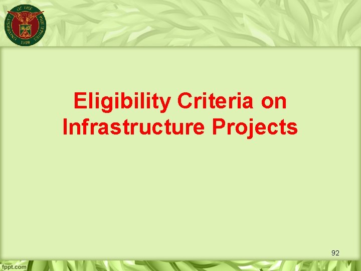Eligibility Criteria on Infrastructure Projects 92 