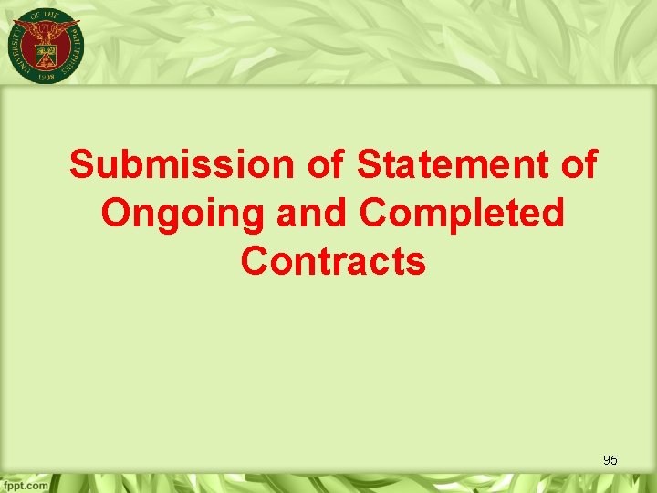 Submission of Statement of Ongoing and Completed Contracts 95 