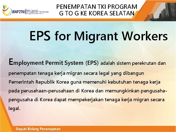 PENEMPATAN TKI PROGRAM G TO G KE KOREA SELATAN EPS for Migrant Workers Employment