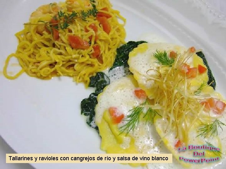 Tallarines y ravioles con cangrejos de río y salsa de vino blanco 
