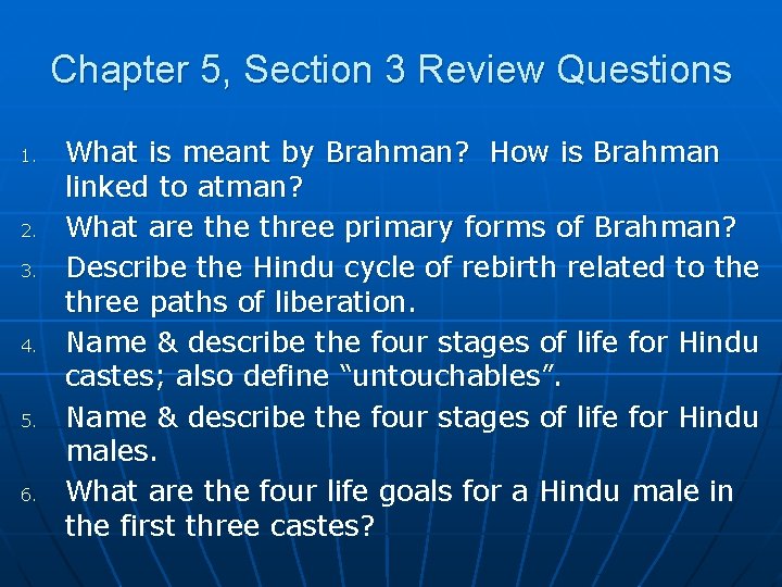 Chapter 5, Section 3 Review Questions 1. 2. 3. 4. 5. 6. What is