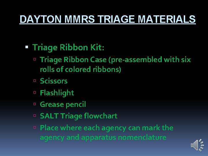 DAYTON MMRS TRIAGE MATERIALS Triage Ribbon Kit: Triage Ribbon Case (pre-assembled with six rolls