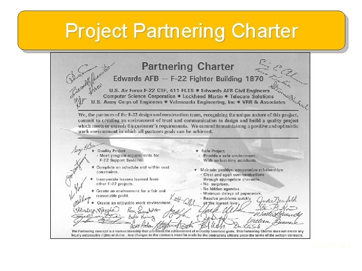 Project Partnering Charter FIGURE 12. 2 