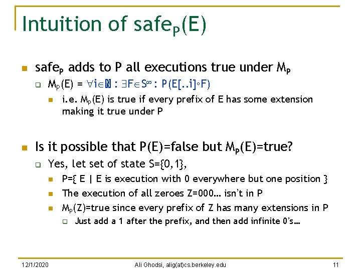 Intuition of safe. P(E) n safe. P adds to P all executions true under Intuition of safe. P(E) n safe. P adds to P all executions true under