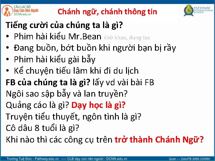 Chánh ngữ, chánh thông tin Tiếng cười của chúng ta là gì? • Phim
