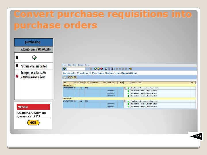 Convert purchase requisitions into purchase orders 