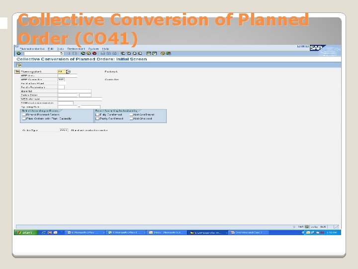 Collective Conversion of Planned Order (CO 41) 