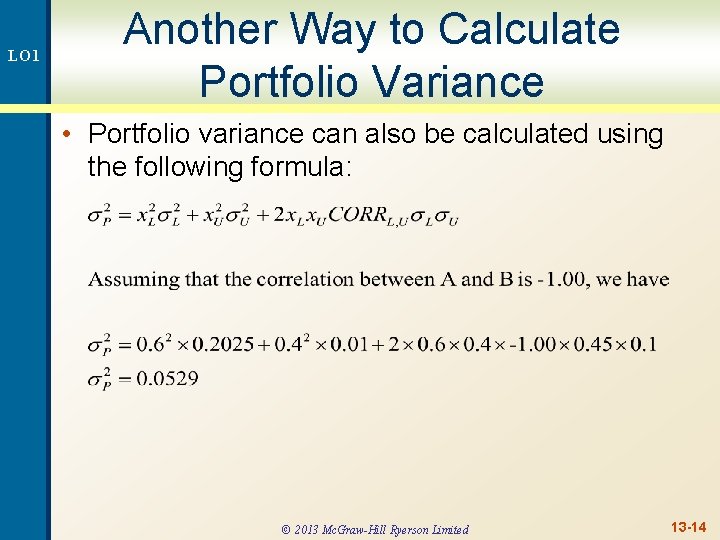 LO 1 Another Way to Calculate Portfolio Variance • Portfolio variance can also be