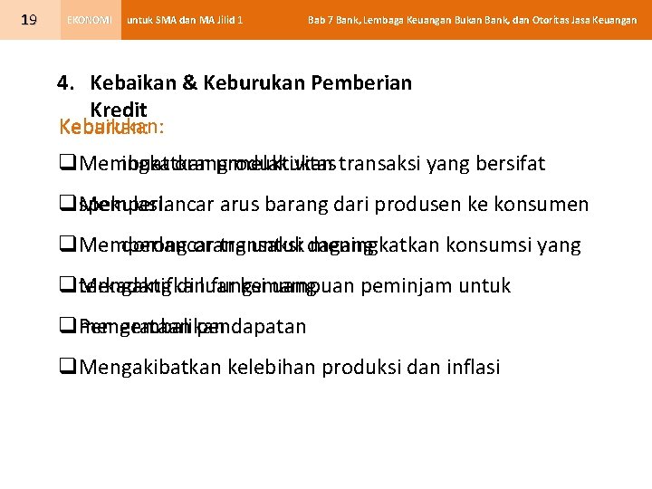 19 EKONOMI untuk SMA dan MA Jilid 1 Bab 7 Bank, Lembaga Keuangan Bukan