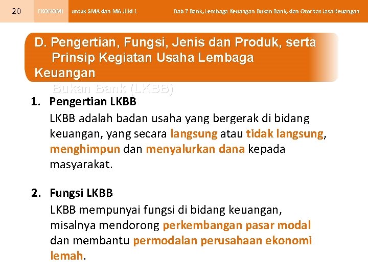 20 EKONOMI untuk SMA dan MA Jilid 1 Bab 7 Bank, Lembaga Keuangan Bukan