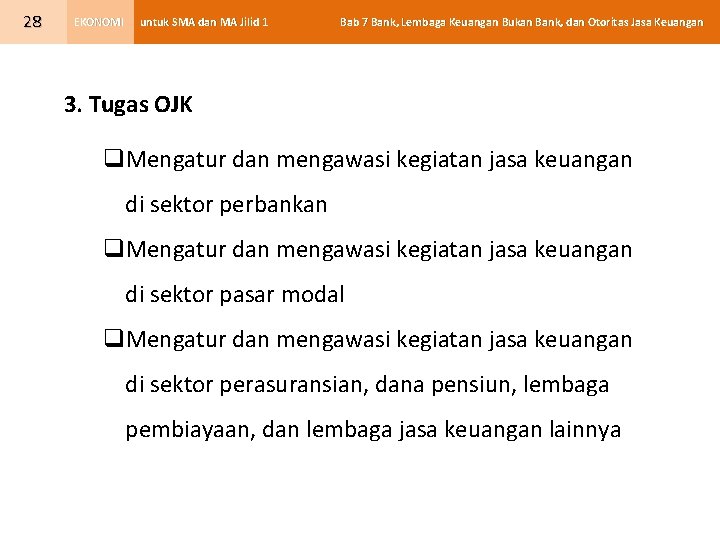 28 EKONOMI untuk SMA dan MA Jilid 1 Bab 7 Bank, Lembaga Keuangan Bukan