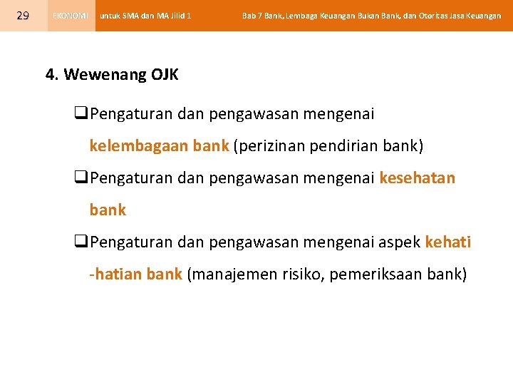 29 EKONOMI untuk SMA dan MA Jilid 1 Bab 7 Bank, Lembaga Keuangan Bukan