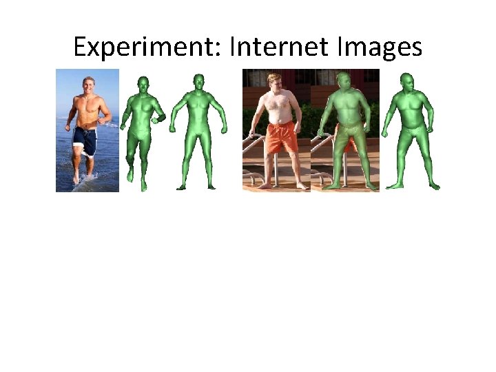 Experiment: Internet Images 