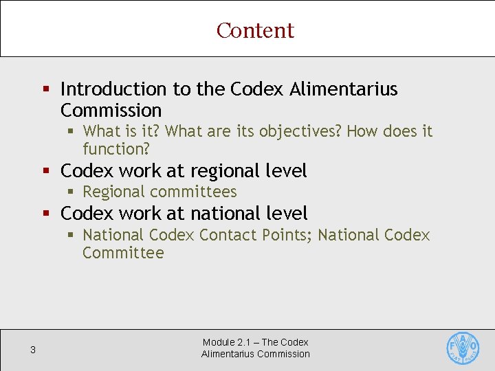 Content § Introduction to the Codex Alimentarius Commission § What is it? What are