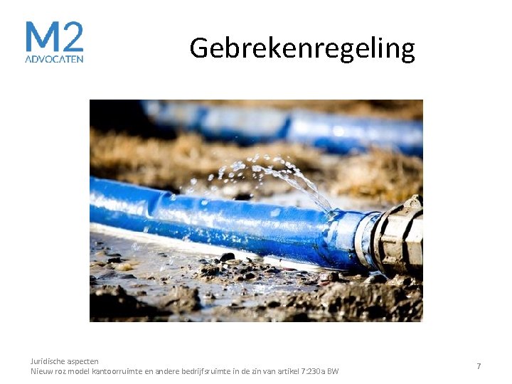 Gebrekenregeling Juridische aspecten Nieuw roz model kantoorruimte en andere bedrijfsruimte in de zin van Gebrekenregeling Juridische aspecten Nieuw roz model kantoorruimte en andere bedrijfsruimte in de zin van