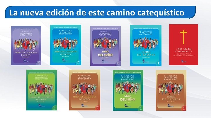 La nueva edición de este camino catequístico 