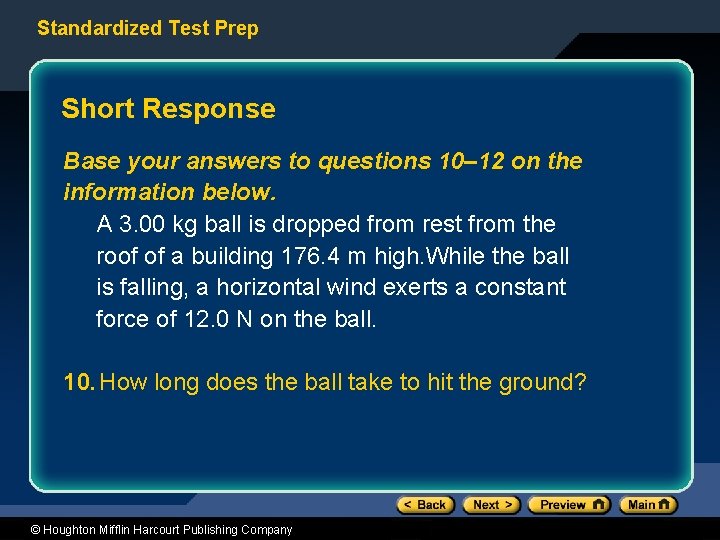 Standardized Test Prep Short Response Base your answers to questions 10– 12 on the