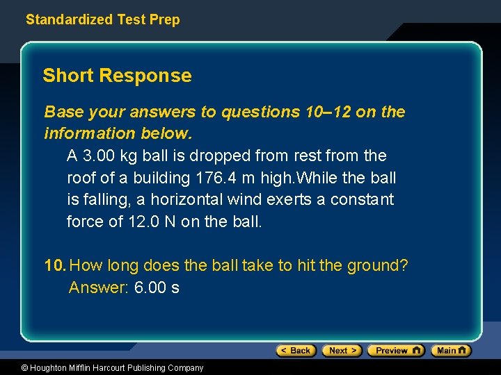 Standardized Test Prep Short Response Base your answers to questions 10– 12 on the