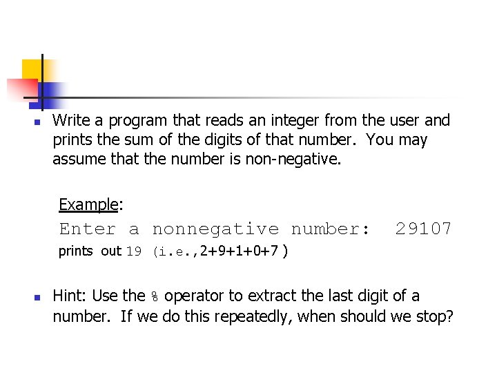 n Write a program that reads an integer from the user and prints the