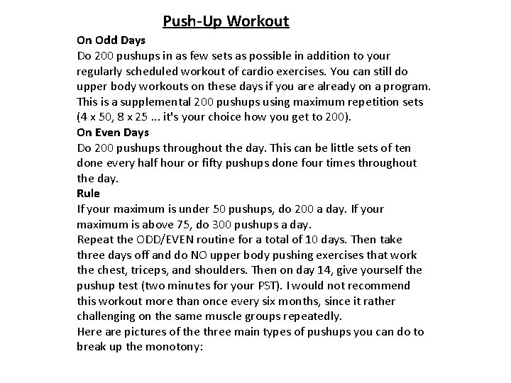 Push-Up Workout On Odd Days Do 200 pushups in as few sets as possible
