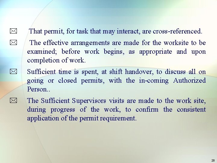 * That permit, for task that may interact, are cross-referenced. * The effective arrangements