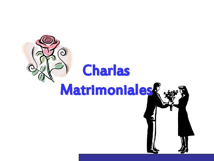 Charlas Matrimoniales 