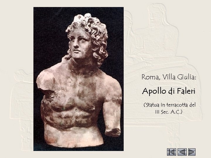 Roma, Villa Giulia: Apollo di Faleri (Statua in terracotta del III Sec. A. C.