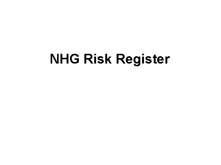 NHG Risk Register 