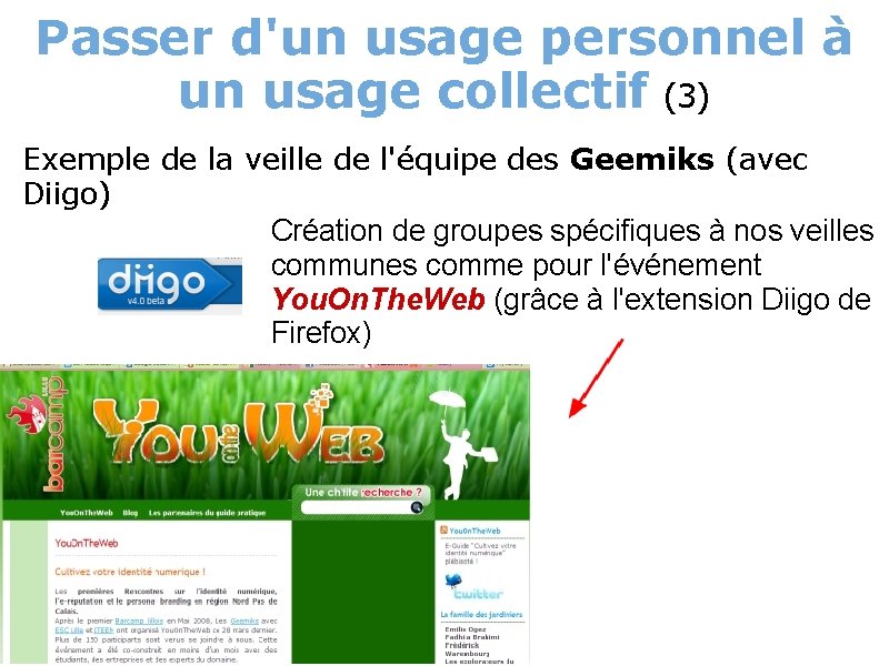 Passer d'un usage personnel à un usage collectif (3) Exemple de la veille de