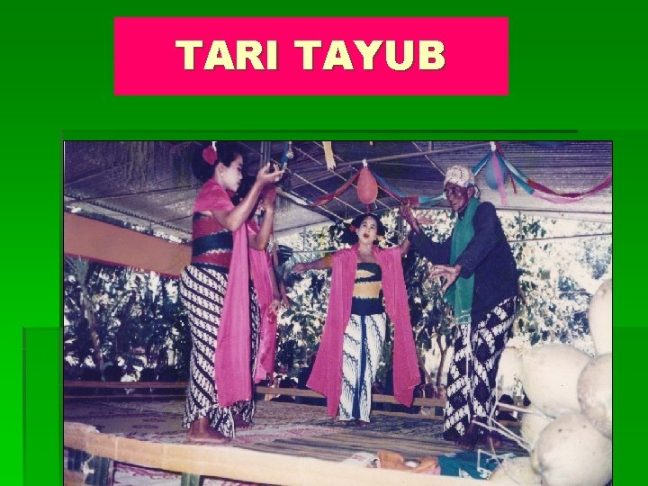 TARI TAYUB 